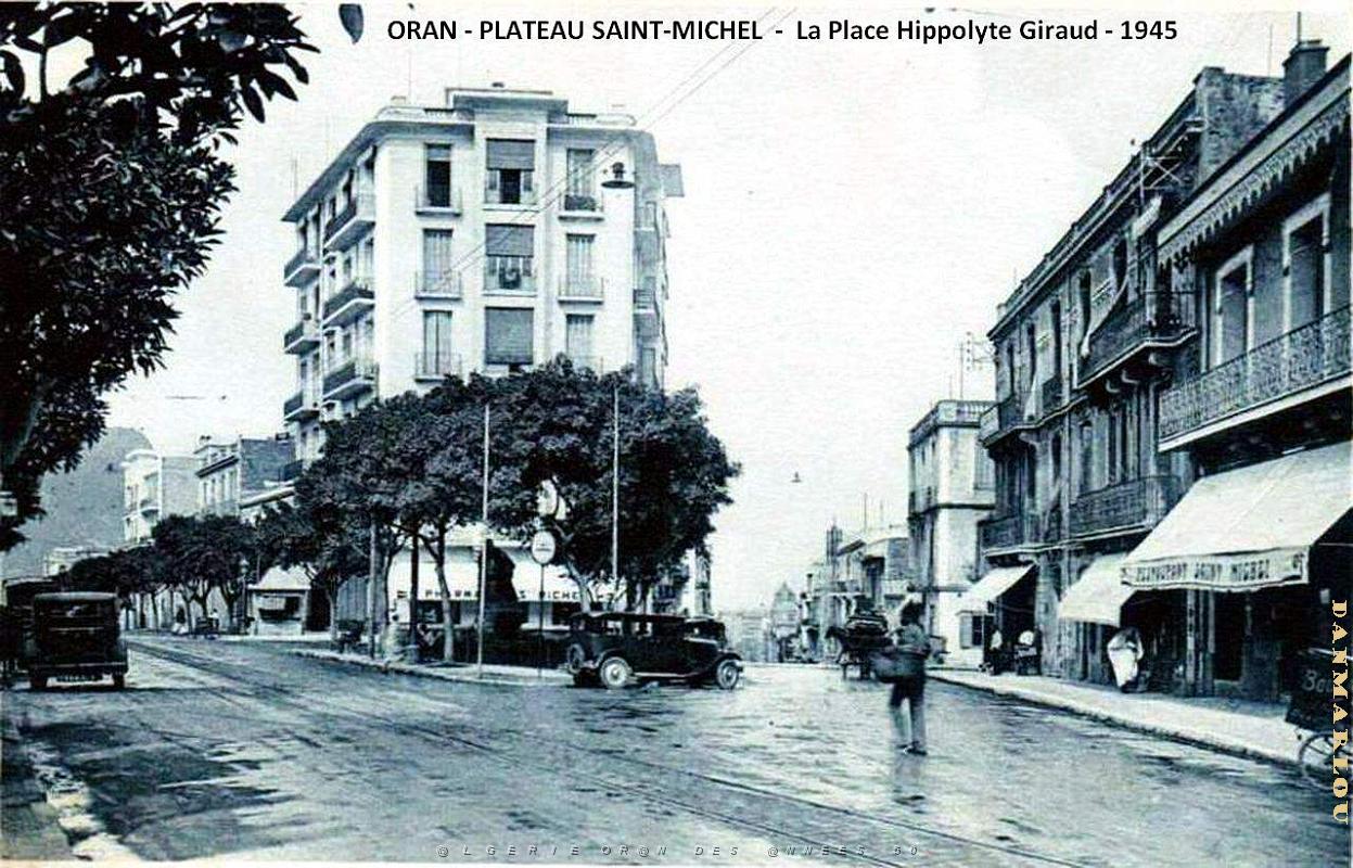 Oran - Plateau Saint-Michel - Place Hippolyte Giraud - 1945.JPG